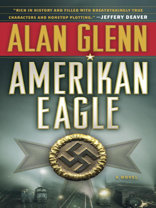 Title details for Amerikan Eagle by Alan Glenn - Available
